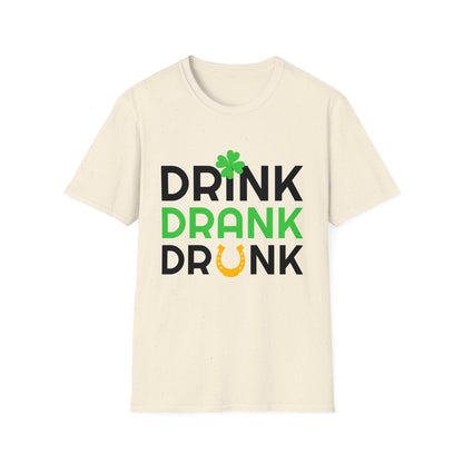 Drink Drank Drunk - Funny Paddys Day T-Shirt