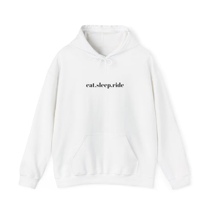 eat. sleep. ride. -  Hooded Sweatshirt