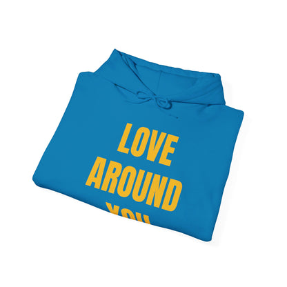 Love Around You - Unisex Heavy Blend™ Hooded Sweatshirt