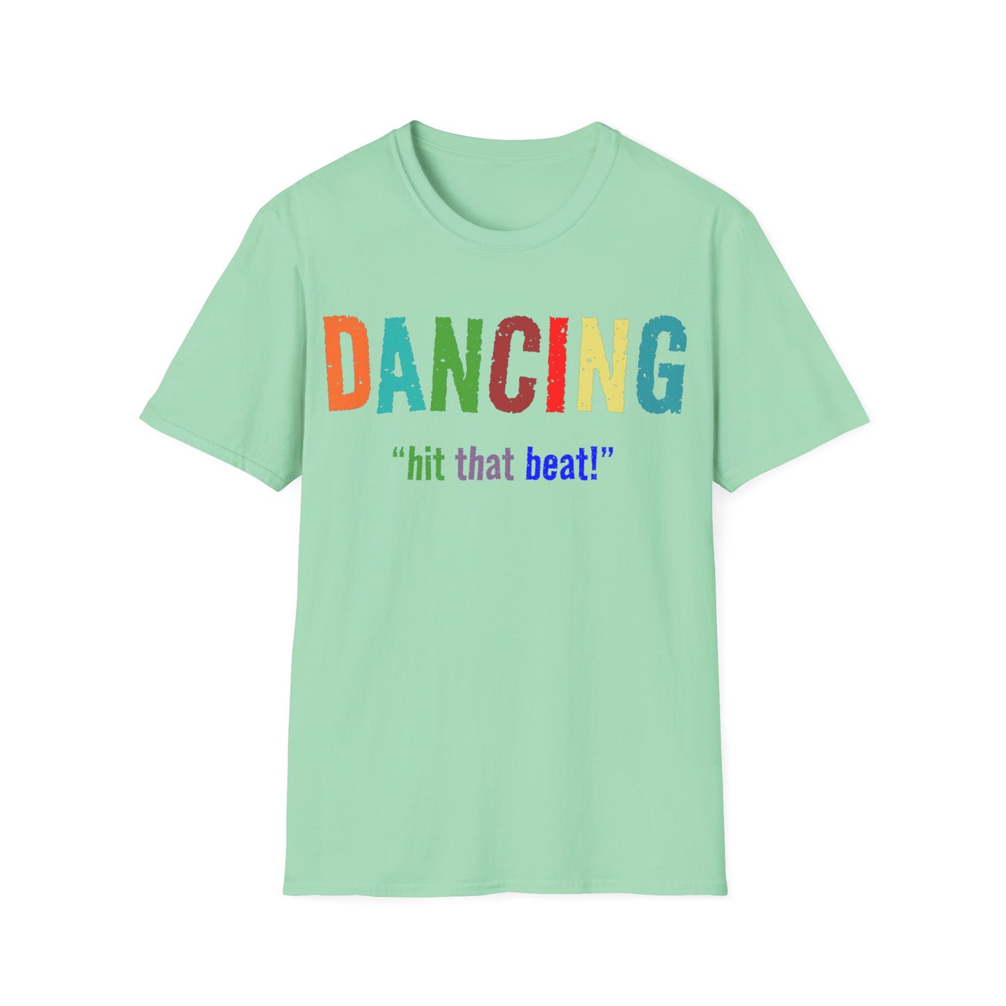 Dance T-Shirt - Dancing Hit That Beat Design, Perfect for Dance Enthusiasts, Ideal Gift for Dancers & Music Lovers