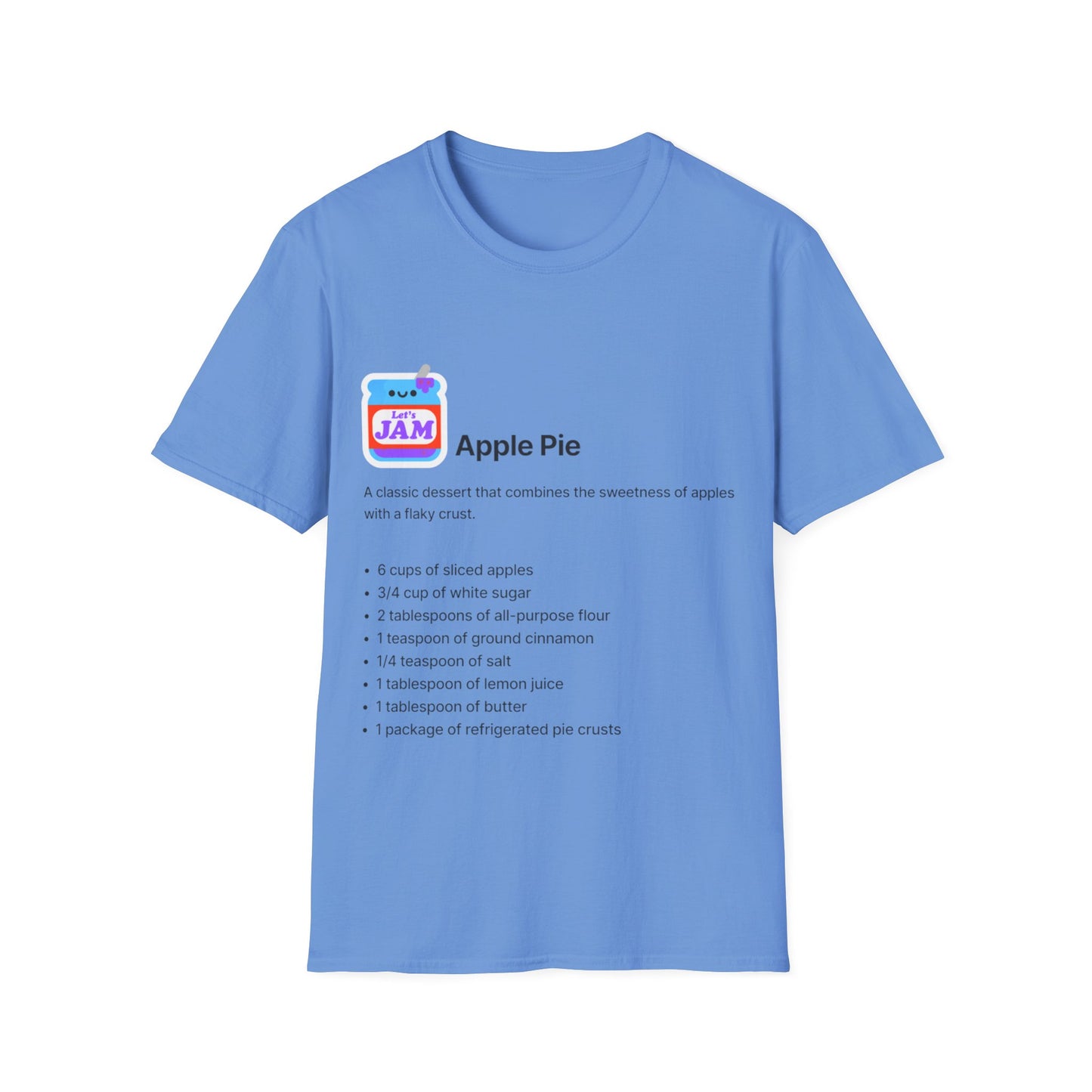 Apple Pie Recipe Soft style T-Shirt