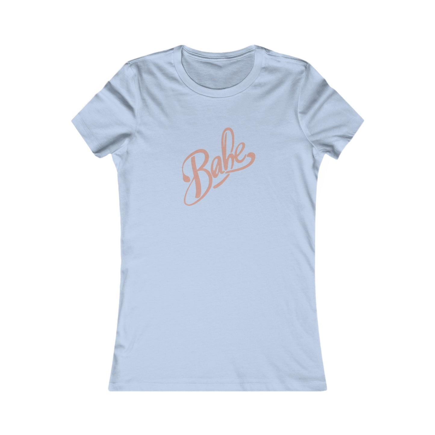 Babe Tee - Soft Cotton Casual Top, Fun Statement Shirt, Great for Everyday Fashion