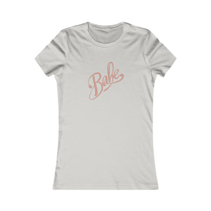 Babe Tee - Soft Cotton Casual Top, Fun Statement Shirt, Great for Everyday Fashion