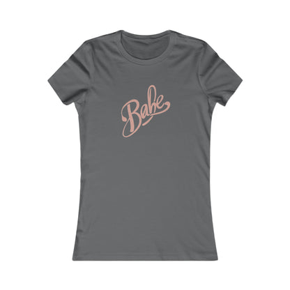 Babe Tee - Soft Cotton Casual Top, Fun Statement Shirt, Great for Everyday Fashion