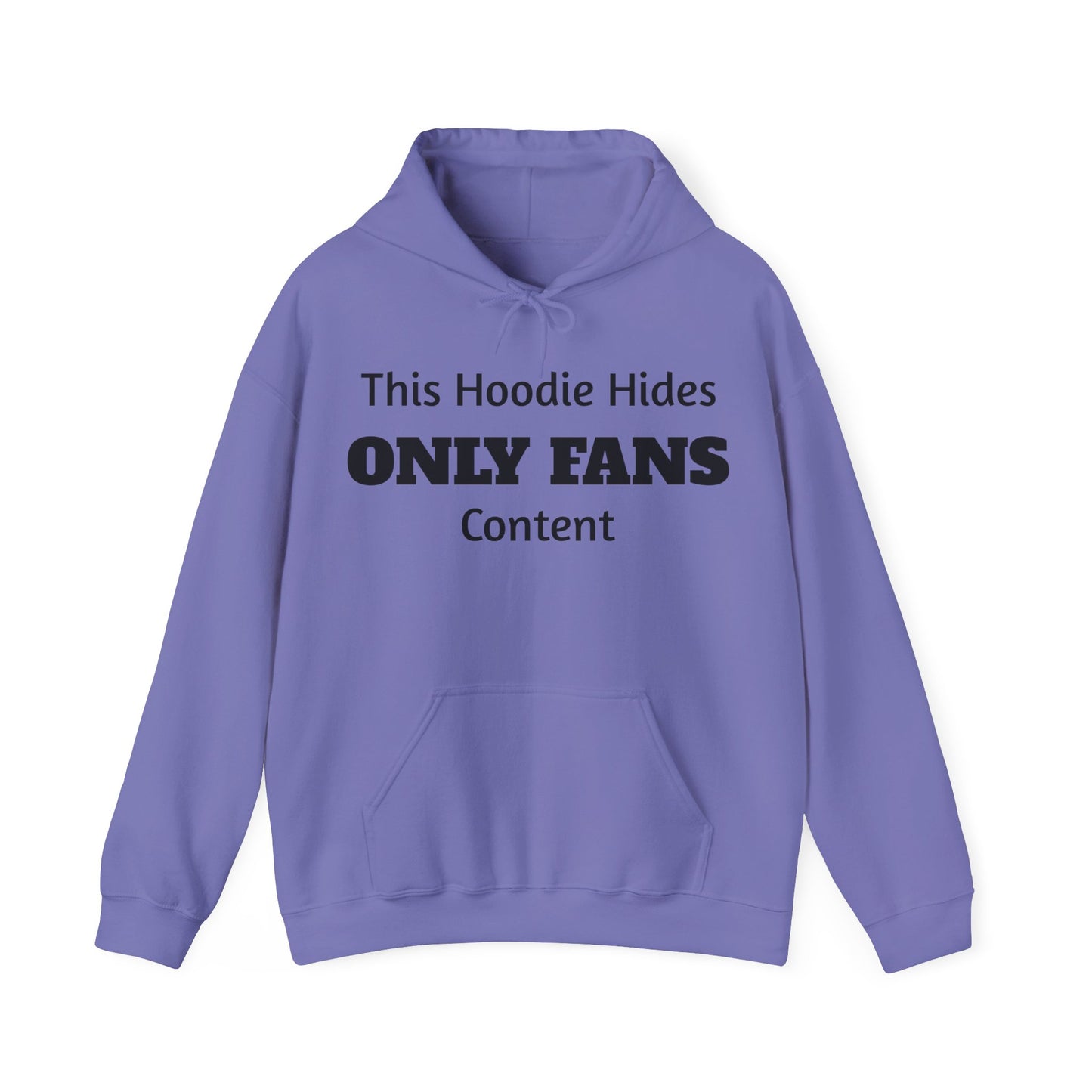 This Hoodie Hides Only Fans Content - Hoody / Hoodie