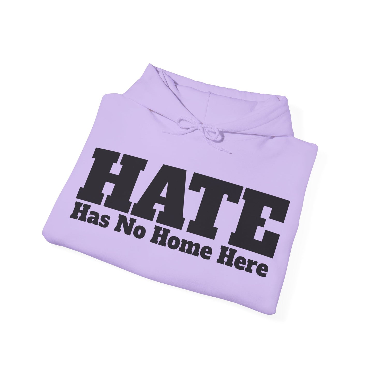 HATE Has No Home Here - Hoodie / Hoody