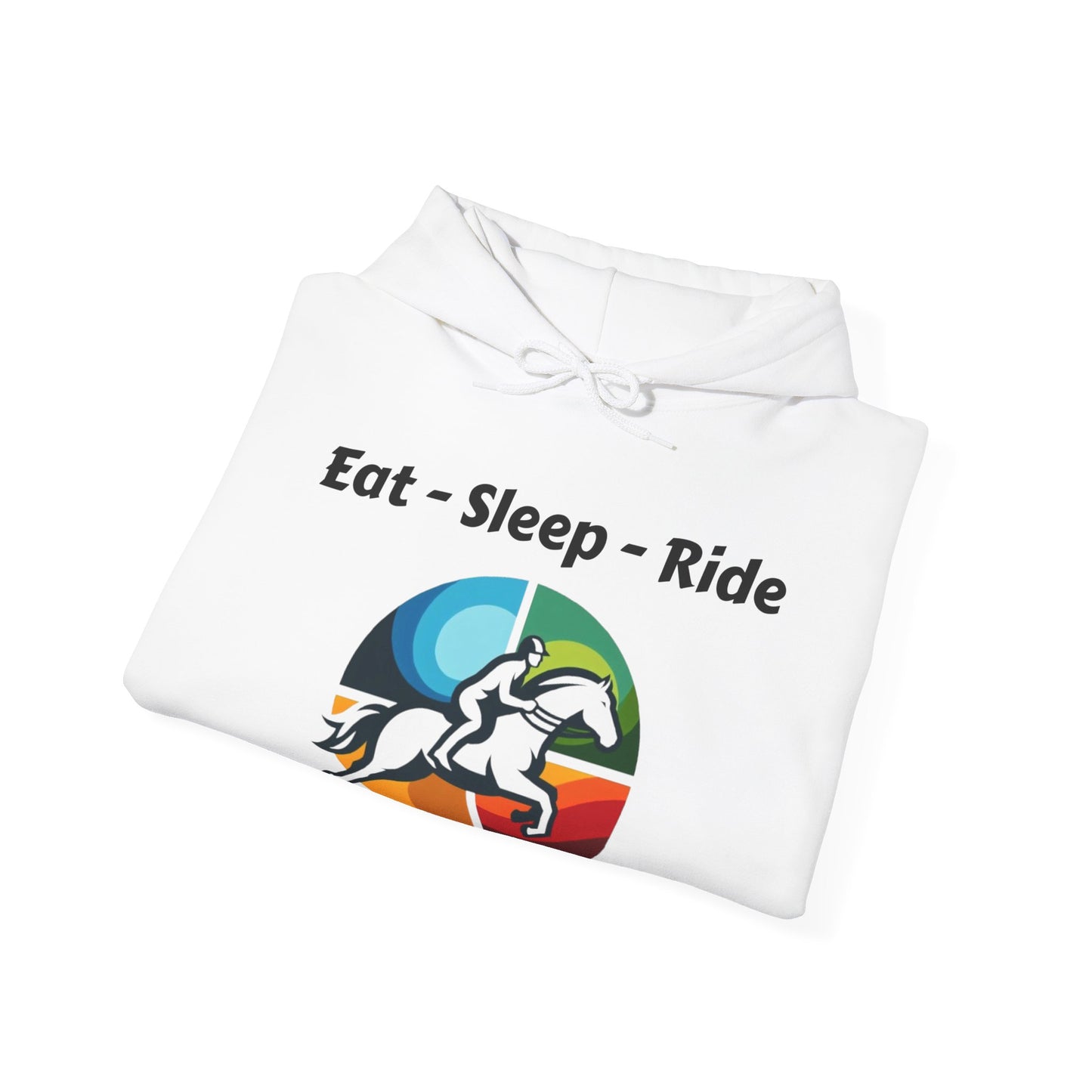 Eat - Sleep - Ride - Horse riding hooded top