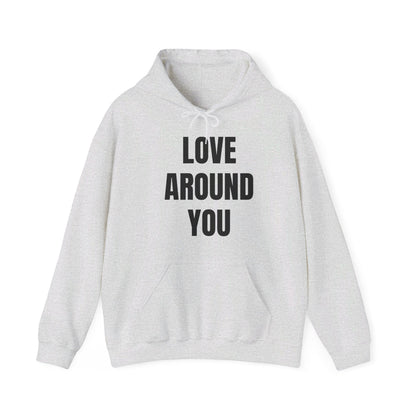 Love Around You - Unisex Heavy Blend™ Hooded Sweatshirt