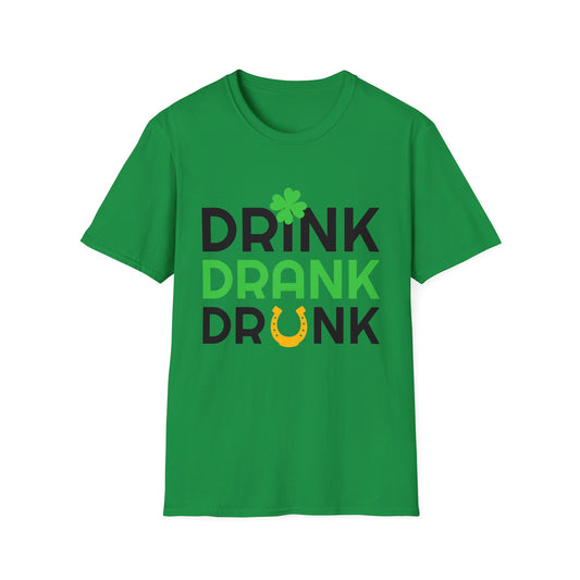 Drink Drank Drunk - Funny Paddys Day T-Shirt