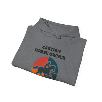 Caution Horse Owner Hoodie - Hooded Sweatshirt