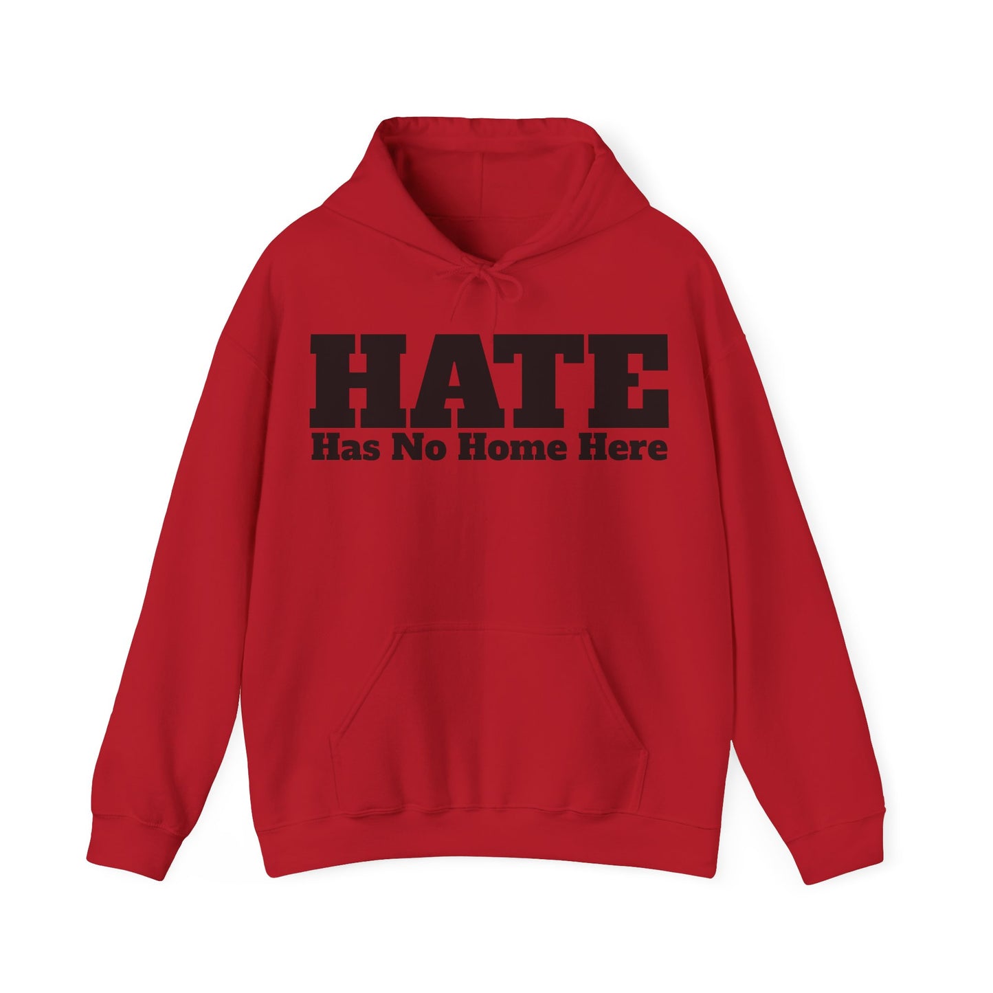 HATE Has No Home Here - Hoodie / Hoody