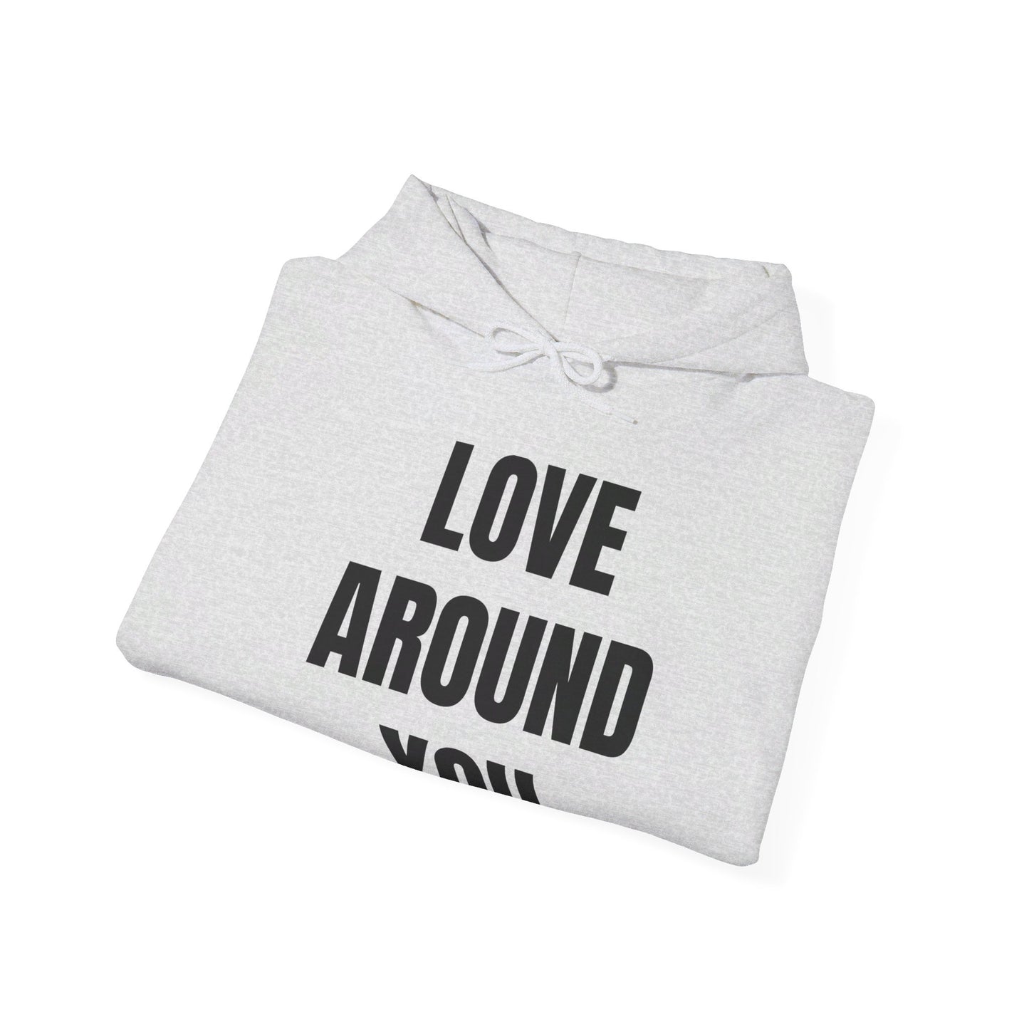 Love Around You - Unisex Heavy Blend™ Hooded Sweatshirt