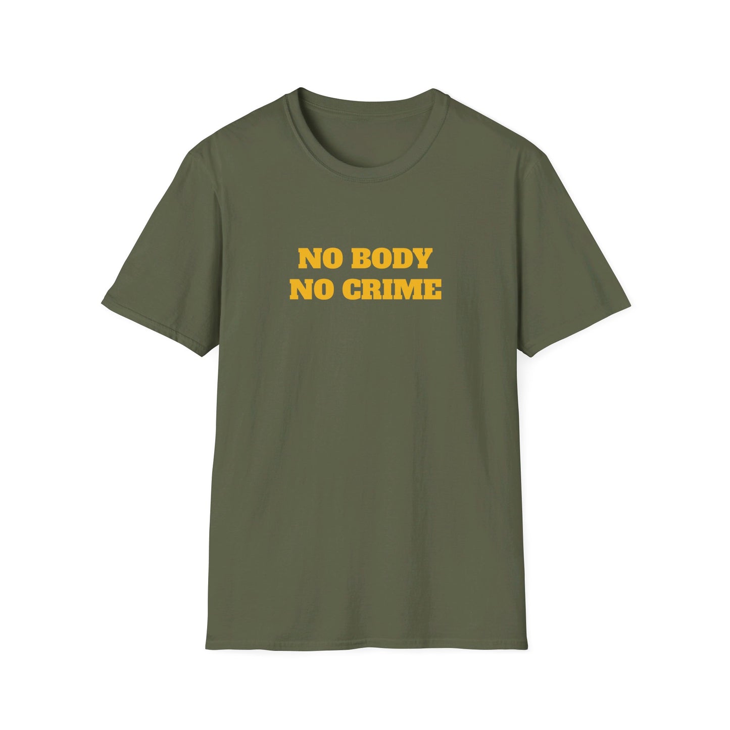 No Body - No Crime - Fun Murder T-shirt