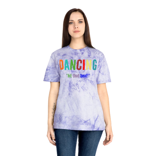 Dancing , "Hit that beat!" Color Blast T-Shirt