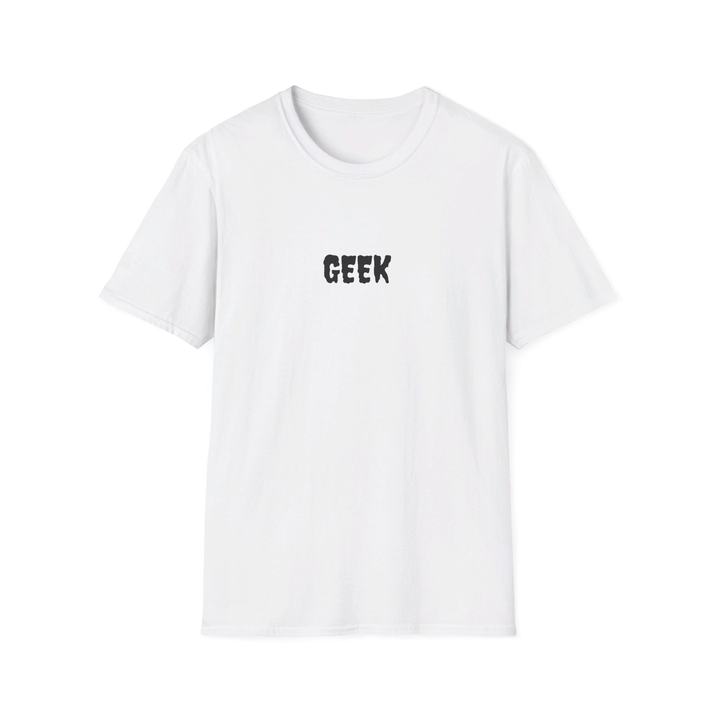 Geek -   Unisex Softstyle T-Shirt