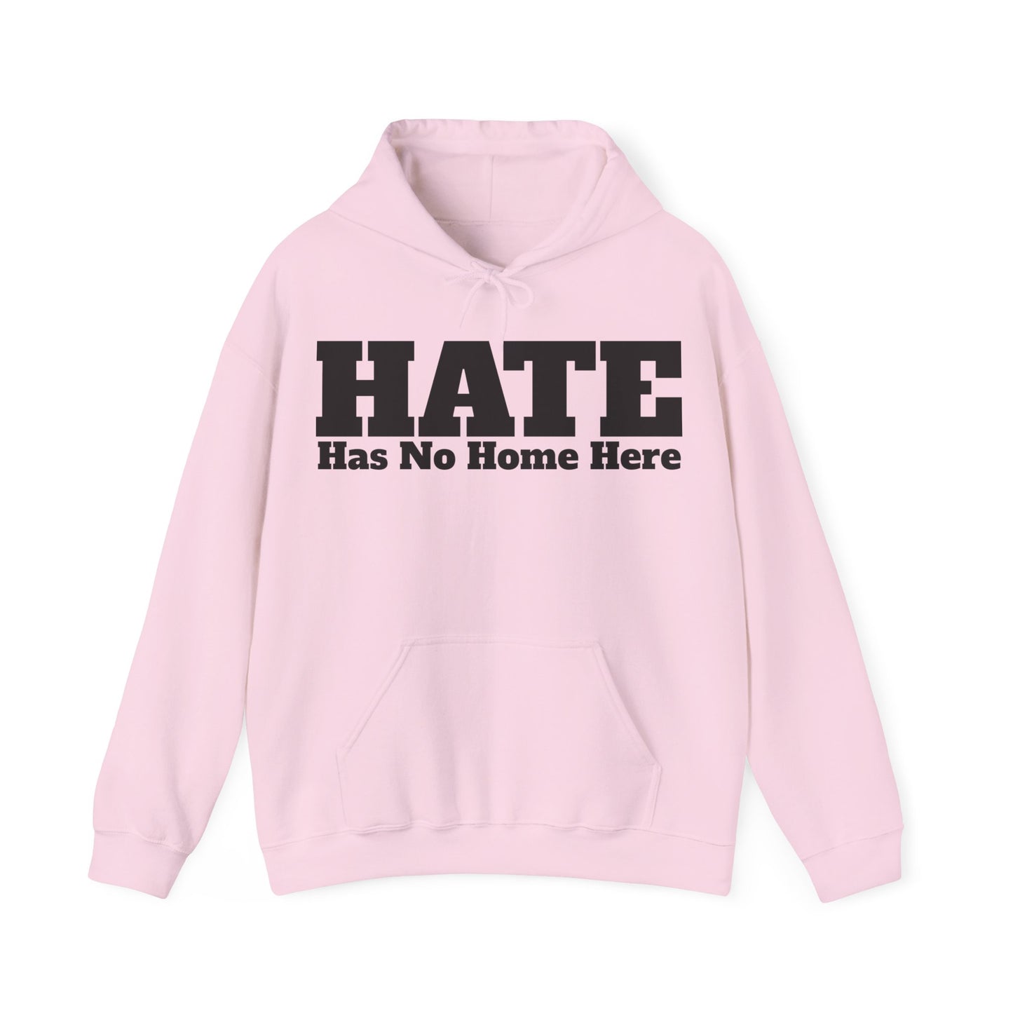 HATE Has No Home Here - Hoodie / Hoody