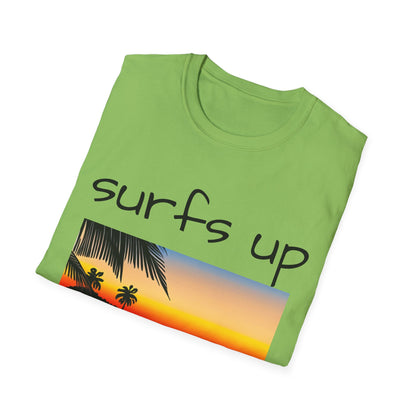 Surfing T-Shirt Surfs Up - Unisex Softstyle Tee, Perfect for Beach Lovers & Water Sports Enthusiasts, Great Gift Idea