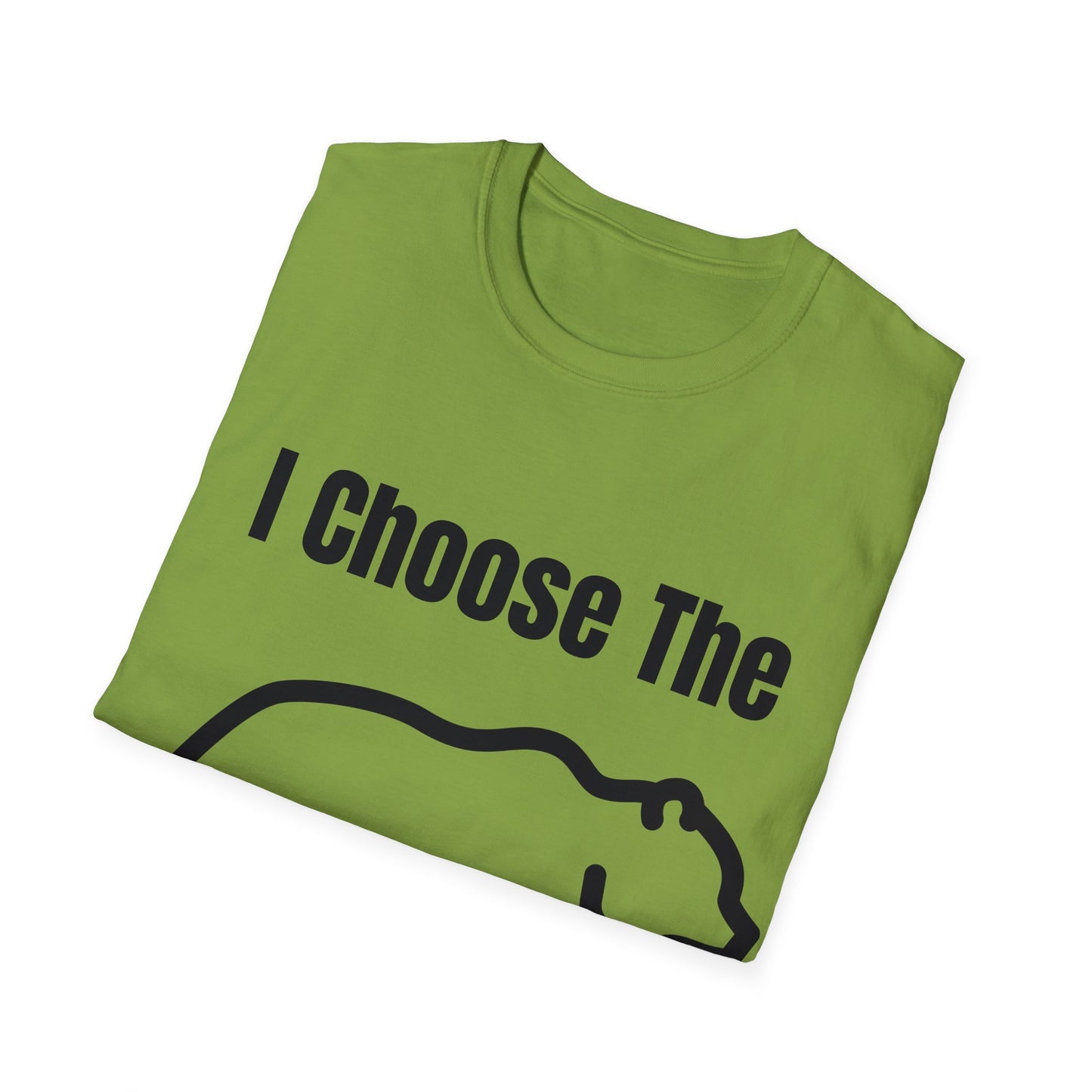 I Choose The Bear  - I'll Take The Bear - Women's Independence T-Shirt