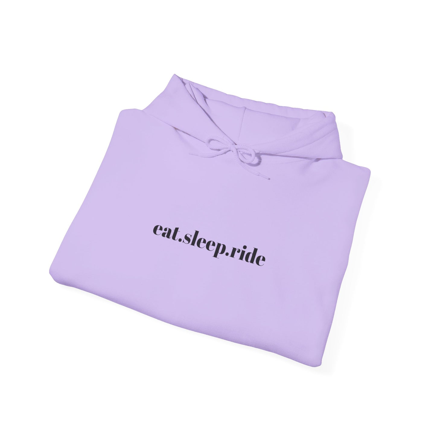 eat. sleep. ride. -  Hooded Sweatshirt