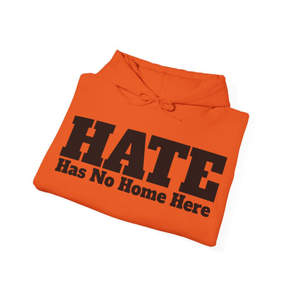 HATE Has No Home Here - Hoodie / Hoody