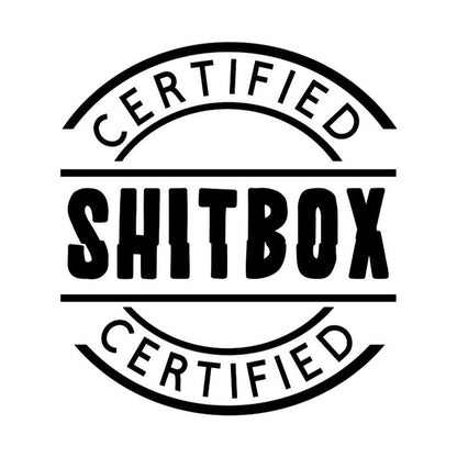 Certified Shitbox - 110 x 100  vinyl car / van  bumper sticker