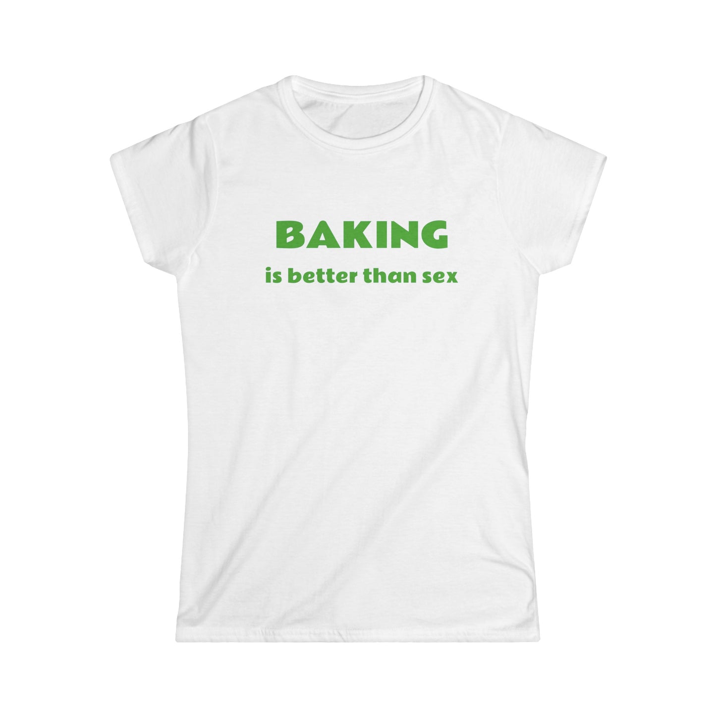 T Shirt - Baking is Better Than Sex - Trendy, Cool, Fashionable Tee for Bakers and Foodies - Fun Gift Idea