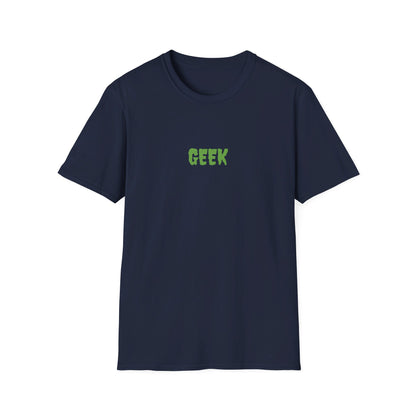 Geek -   Unisex Softstyle T-Shirt