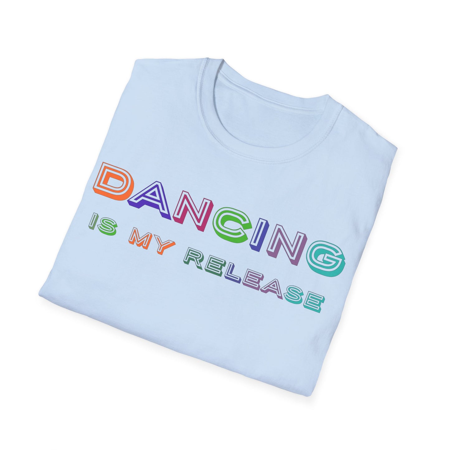 Dancing is my release - Softstyle T-Shirt