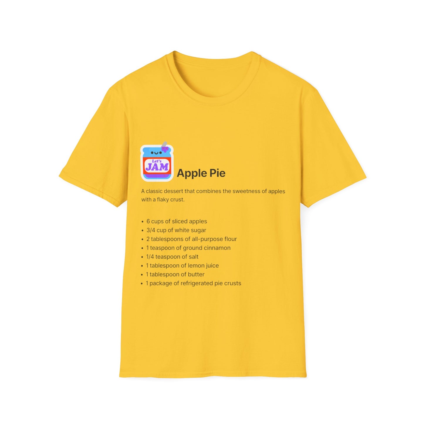 Apple Pie Recipe Soft style T-Shirt