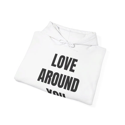 Love Around You - Unisex Heavy Blend™ Hooded Sweatshirt