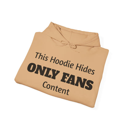 This Hoodie Hides Only Fans Content - Hoody / Hoodie