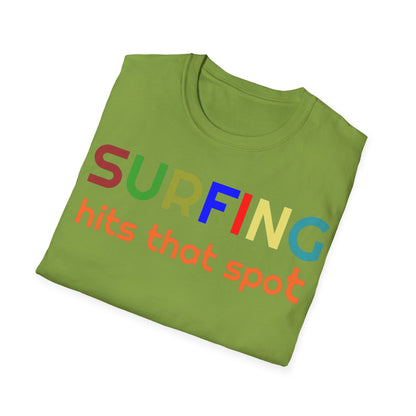 Surfing hits that spot - Softstyle T-Shirt