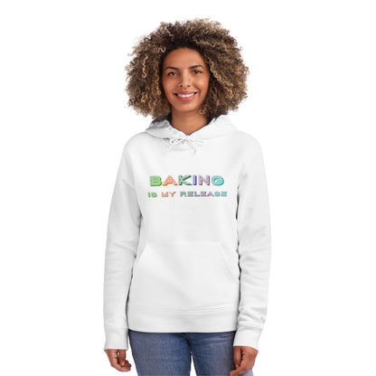 Introducing our cosy and stylish "Baking Is My Release" hoodie