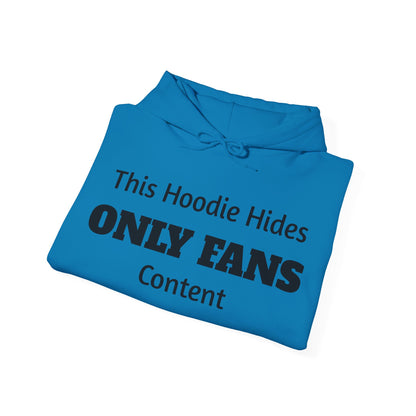 This Hoodie Hides Only Fans Content - Hoody / Hoodie