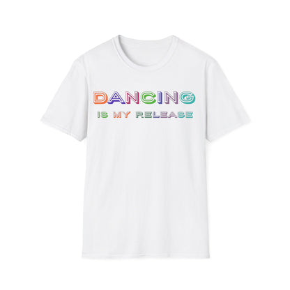 Dancing is my release - Softstyle T-Shirt