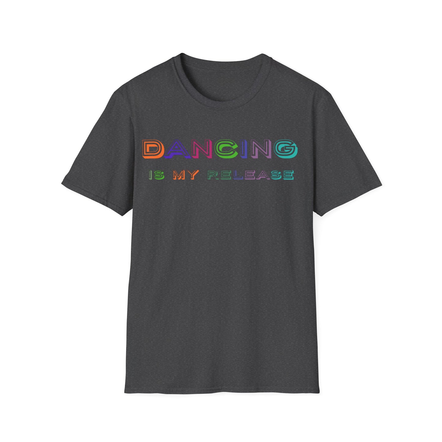 Dancing is my release - Softstyle T-Shirt