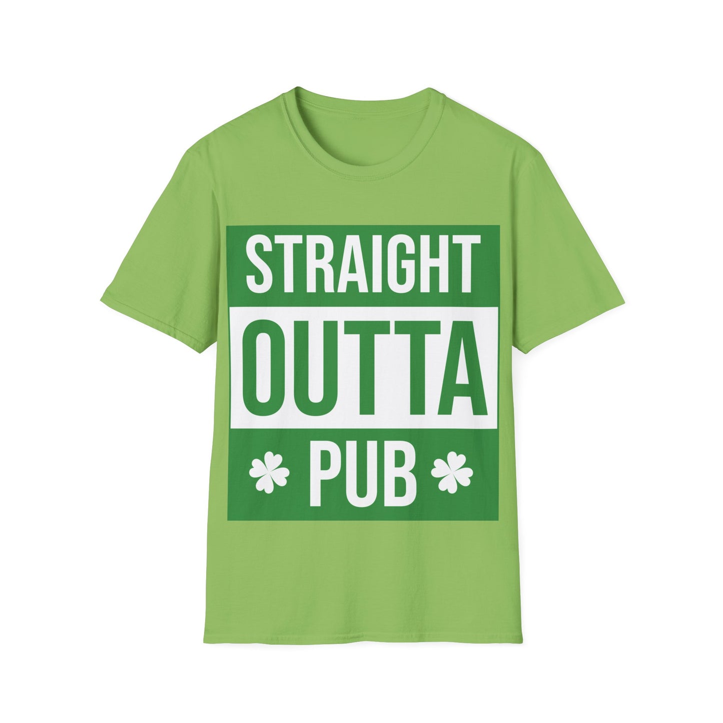 Straight Outta Pub - St Patricks Day T-Shirt