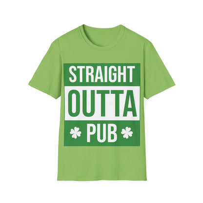 Straight Outta Pub - St Patricks Day T-Shirt