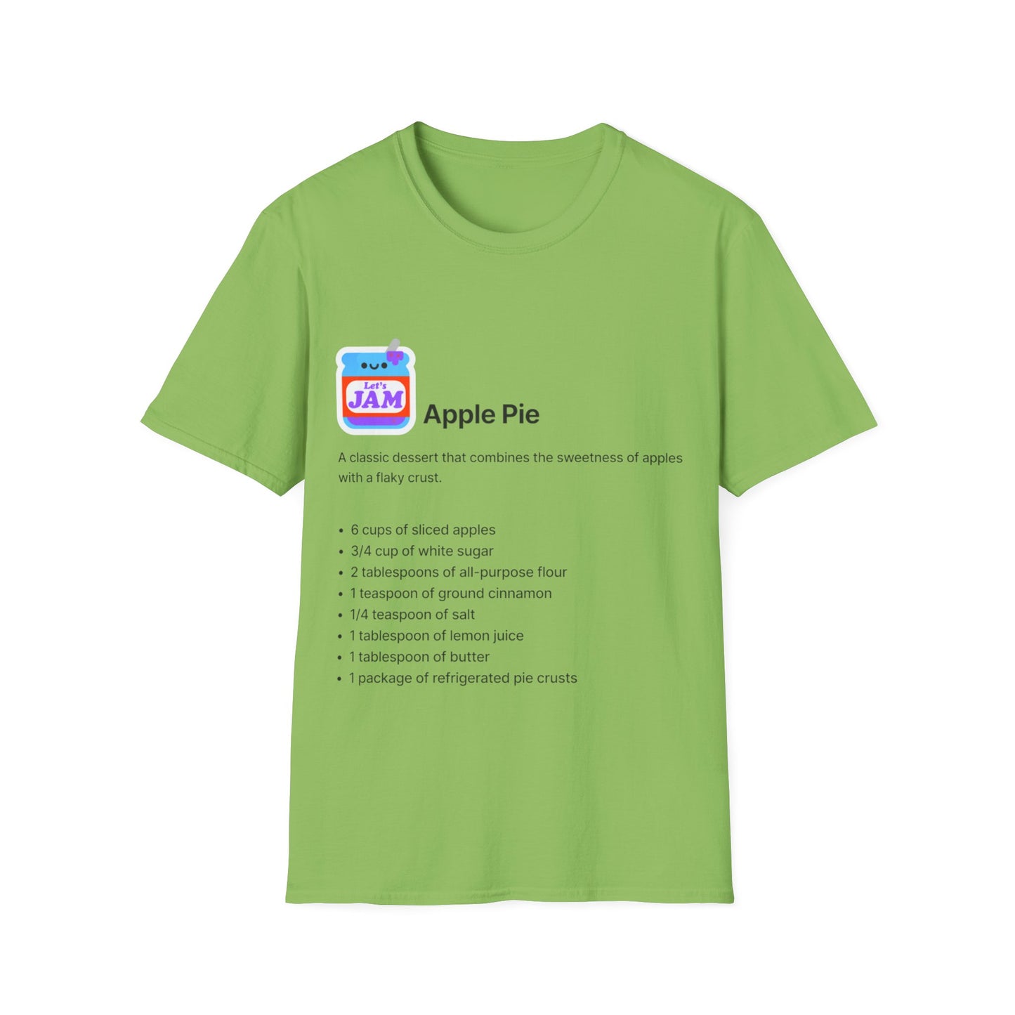 Apple Pie Recipe Soft style T-Shirt